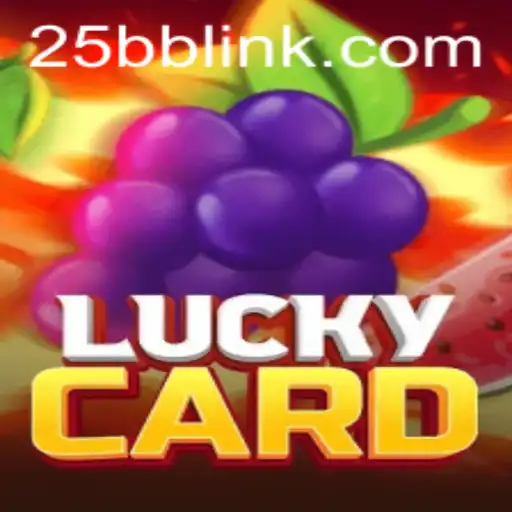 Unveiling LuckyCard: A Thrilling New Game from 25BB.COM