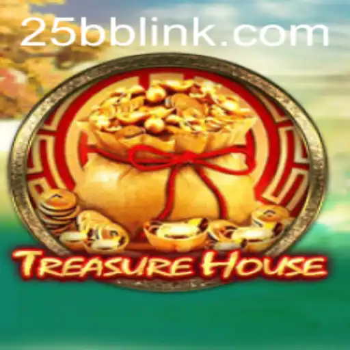 TreasureHouse: A Modern Quest for Adventure Powered by 25BB.COM
